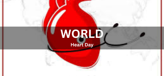 World Heart Day [विश्व हृदय दिवस]